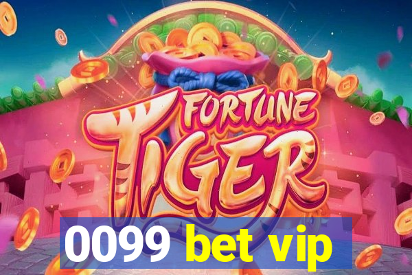 0099 bet vip